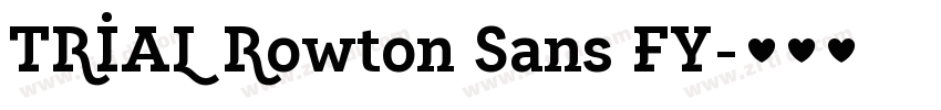 TRIAL Rowton Sans FY字体转换